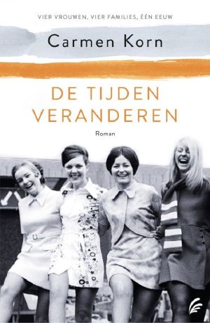 [Jahrhundert-Trilogie 03] • De tijden veranderen